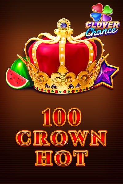 100 Crown Hot